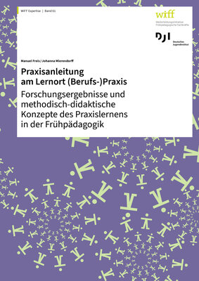 Praxisanleitung am Lernort (Berufs-)Praxis