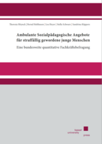 Cover des Buches "Ambulante Sozialpädagogische Angebote für straffällig gewordene junge Menschen"