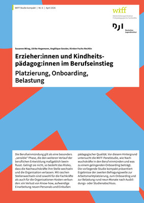 Erzieher:innen und Kindheitspädagog:innen im Berufseinstieg