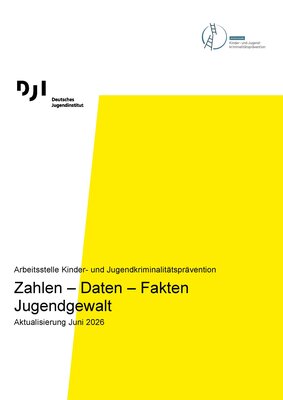 Zahlen – Daten – Fakten Jugendgewalt